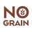No grain